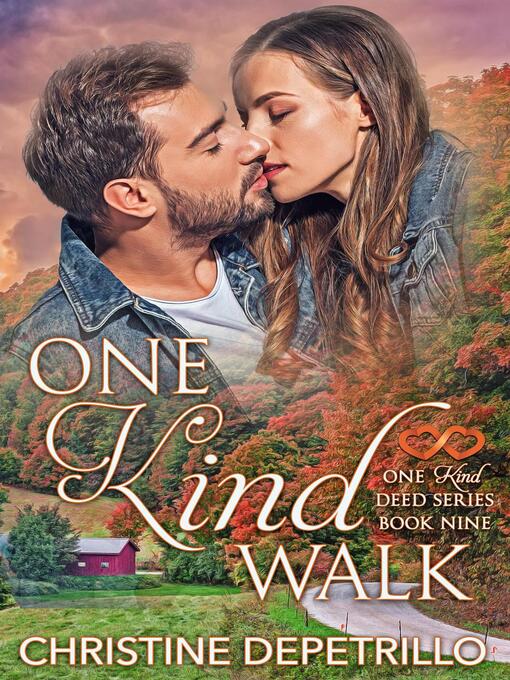 Title details for One Kind Walk by Christine DePetrillo - Available